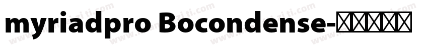 myriadpro Bocondense字体转换